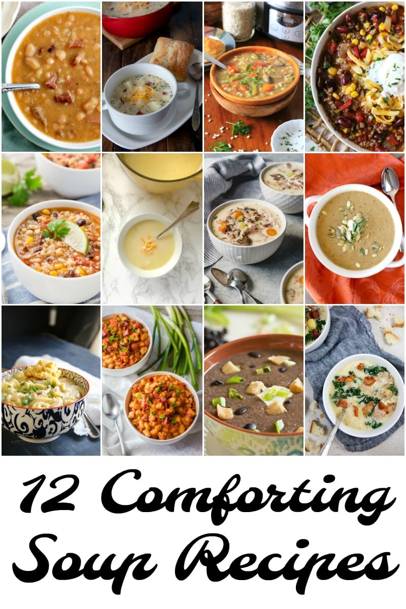 collage of 12 Comforting Soup Recipes