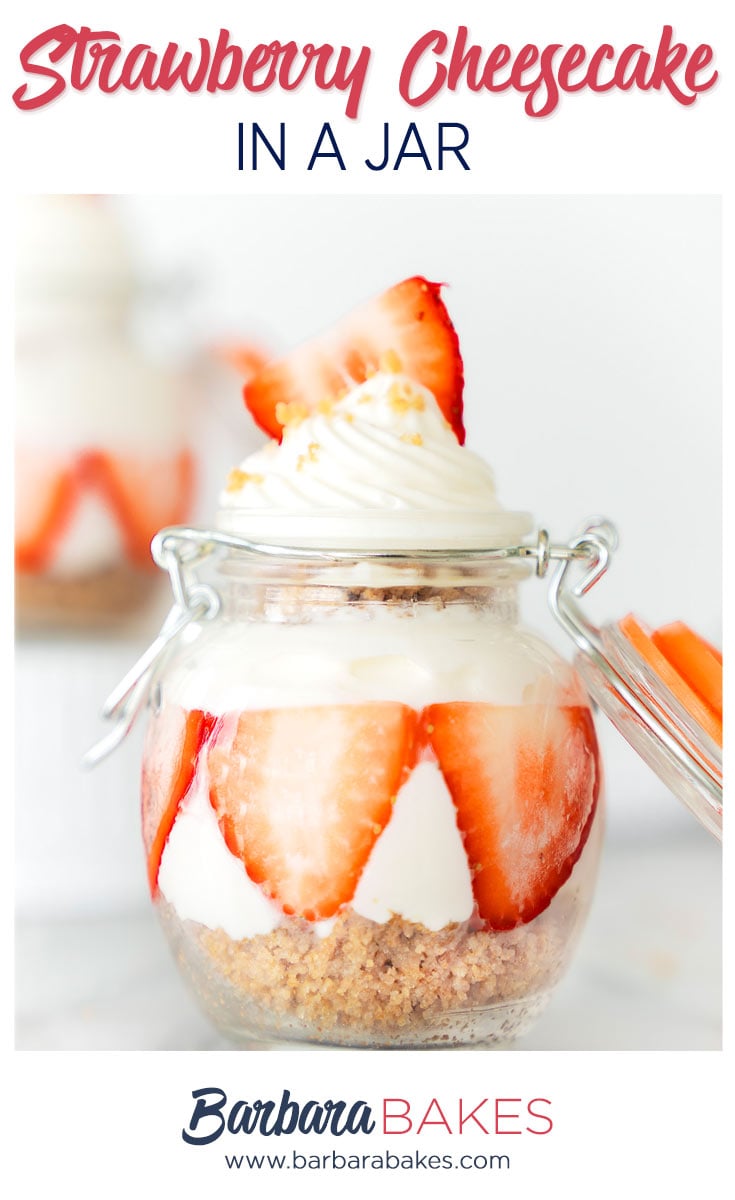 This no-bake strawberry cheesecake in a jar is a light refreshing, easy to serve dessert perfect for a party or any night of the week. via @barbarabakes
