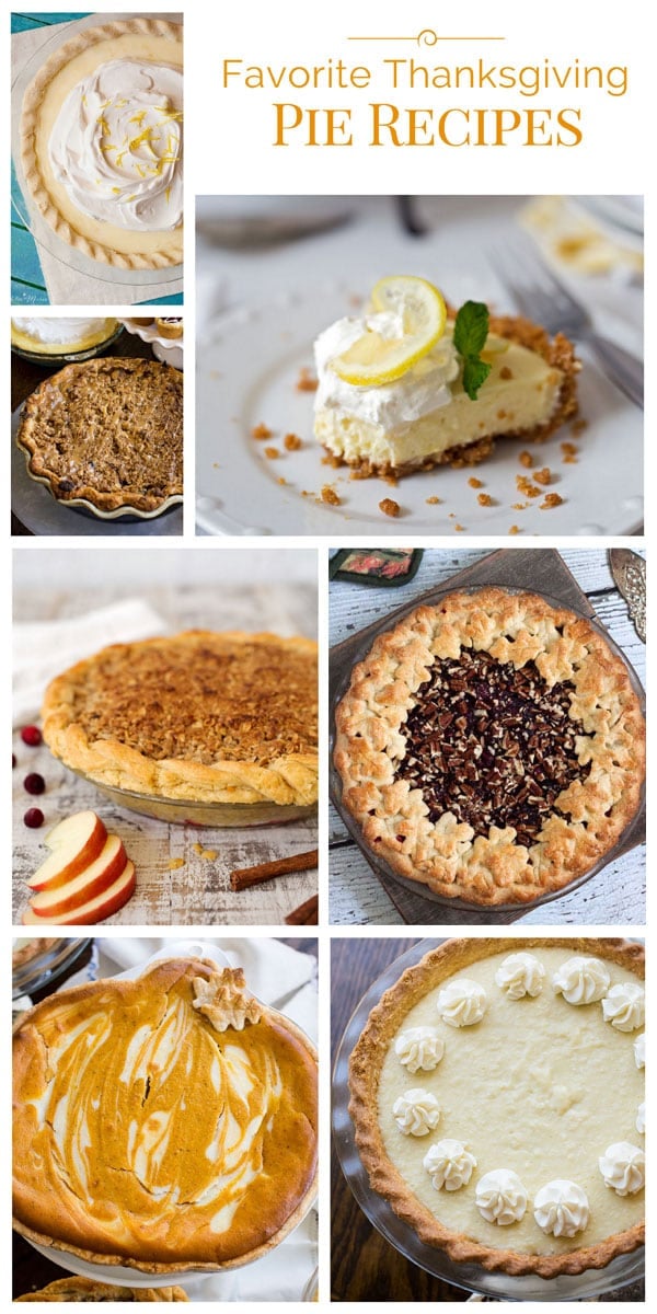 collage for a roundup of Favorite Thanksgiving Pie Recipes to help you up your pie game. From classic pecan pie to cool and cream coconut pie, I\'ve got you covered. 