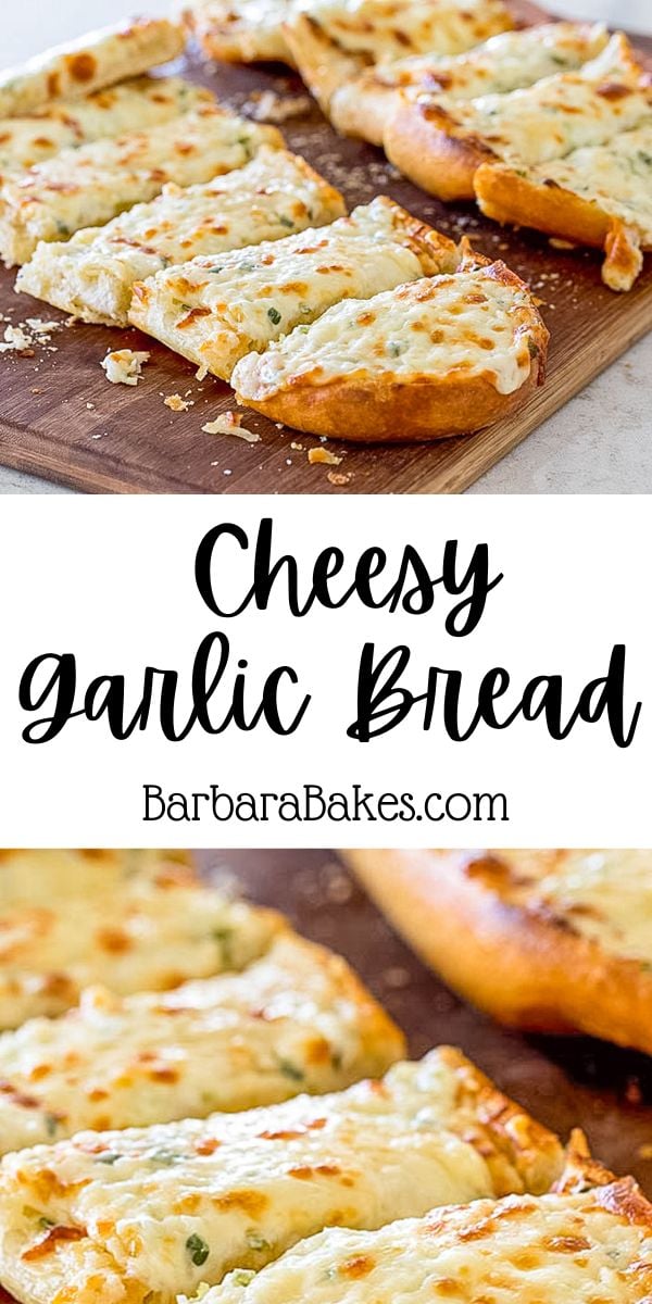 pin that reads "cheesy garlic bread"
