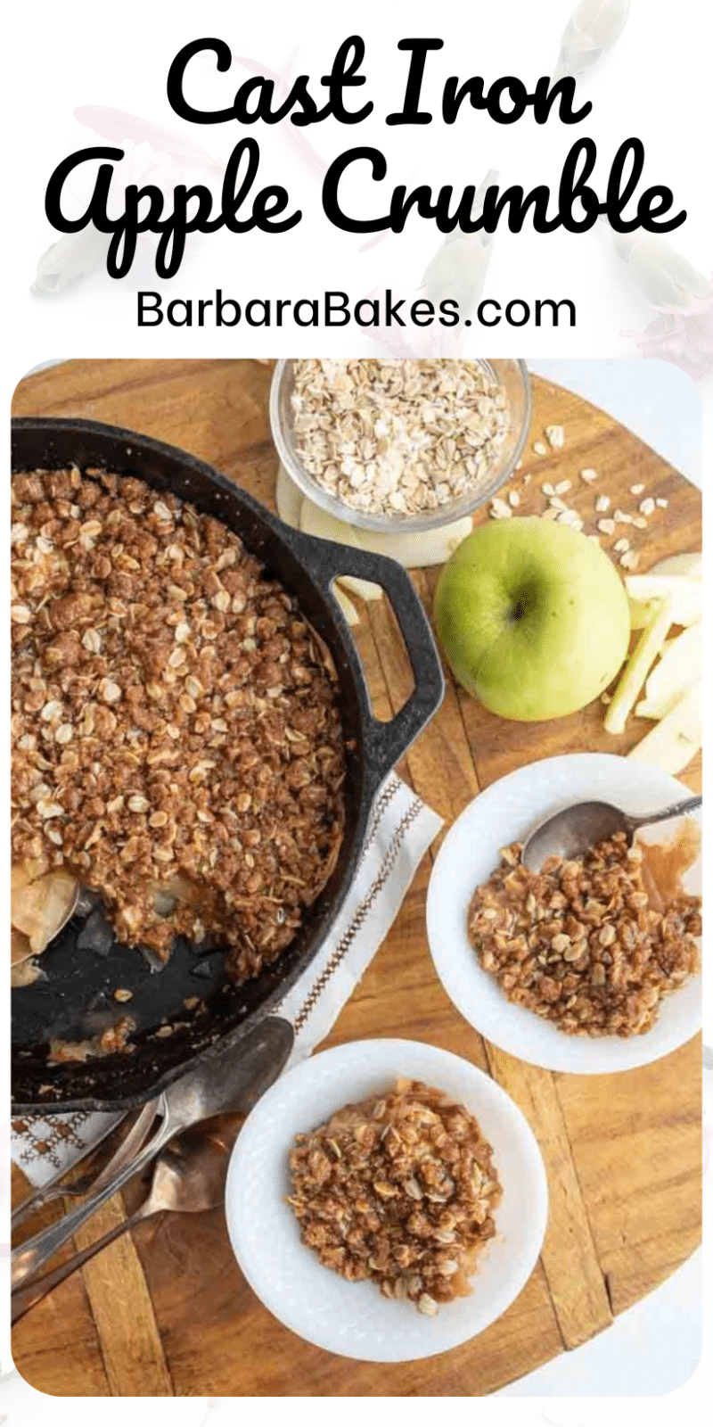 Pinterest pin that reads "Cast Iron Apple Crumble" with photos of a cast iron pan with baked crumble & servings dished onto a plate with ice cream