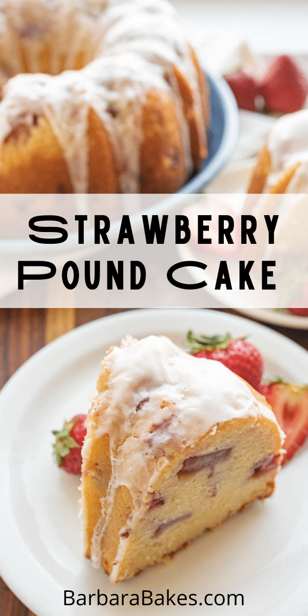 Pin image for a photo with a slice of strawberry pound cake on a plate with strawberries.